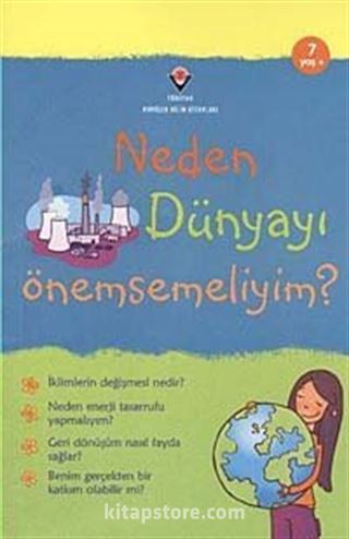 Neden Dünyayı Önemsemeliyim?