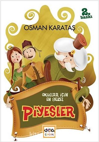 Okullar İçin En Güzel Piyesler