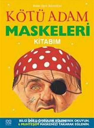 Kötü Adam Maskeleri Kitabım