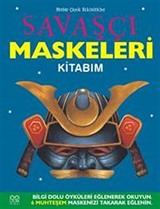 Savaşçı Maskeleri Kitabım