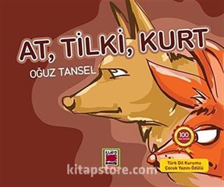 At, Tilki, Kurt