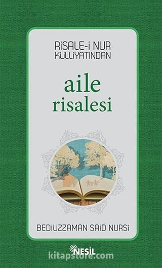 Risale-i Nur Külliyatından Aile Risalesi