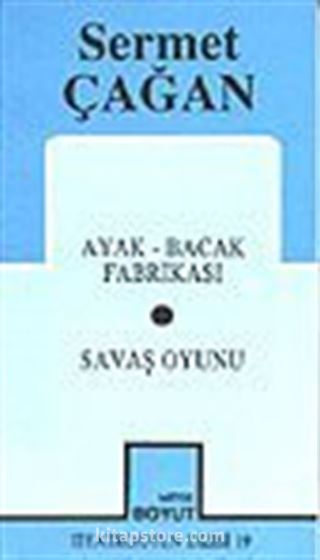 Bütün Oyunları / Ayak-Bacak Fabrikası/ Savaş Oyunu