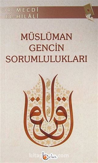 Müslüman Gencin Sorumlulukları