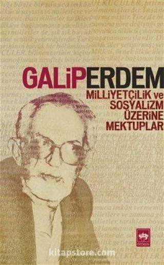 Milliyetçilik ve Sosyalizm Üzerine Mektuplar