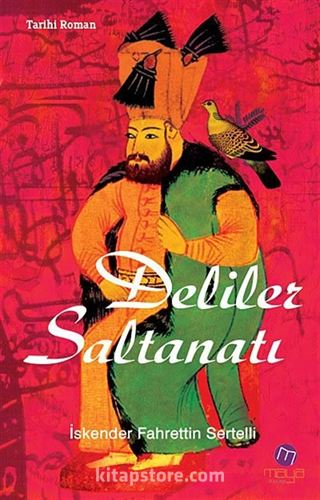 Deliler Saltanatı