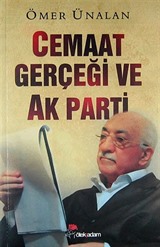 Cemaat Gerçeği ve Ak Parti