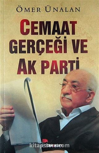 Cemaat Gerçeği ve Ak Parti