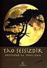 Tao Sessizdir