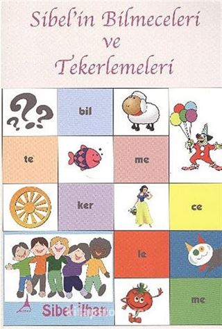 Sibel'in Bilmeceleri ve Tekerlemeleri