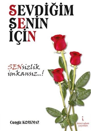 Sevdiğim Senin İçin