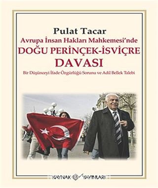 Avrupa İnsan Hakları Mahkemesi'nde Doğu Perinçek-İsviçre Davası