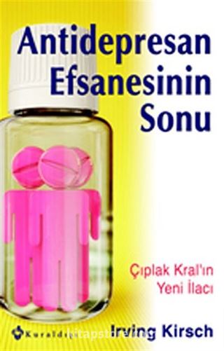 Antidepresan Efsanesinin Sonu