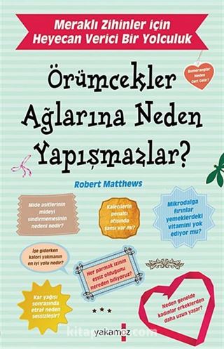 Örümcekler Ağlarına Neden Yapışmazlar?