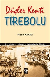 Düşler Kenti Tirebolu