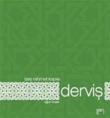 Derviş / Beş Rahmet Kapısı