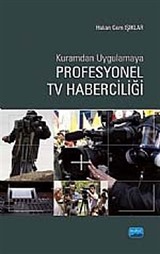 Profesyonel TV Haberciliği