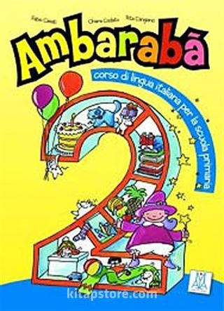 Ambaraba 2 (Kitap+2 CD) Çocuklar için İtalyanca (6-10 yaş)