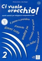 Ci vuole orecchio 2 +CD (İtalyanca Dinleme A2-B1)