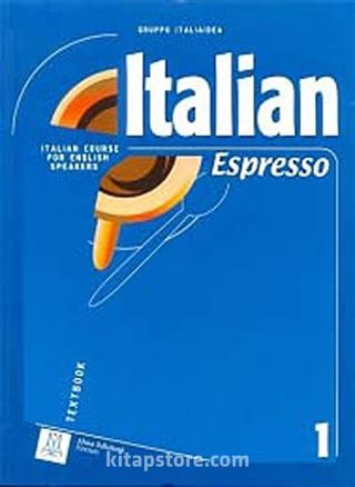 Italian Espresso 1 A1 (Ders kitabı+CD) Temel Seviye İtalyanca