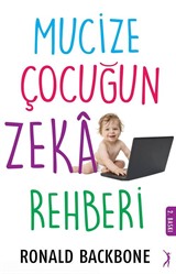 Mucize Çocuğun Zeka Rehberi