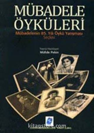 Mübadele Öyküleri