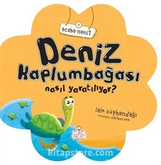 Deniz Kaplumbağası Nasıl Yaratılıyor?