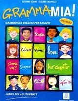 Grammamia! Grammatica italiana per Ragazzi