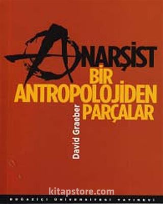 Anarşist Bir Antropolojiden Parçalar