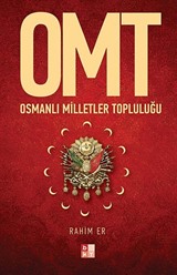 OMT-Osmanlı Milletler Topluluğu