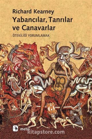 Yabancılar, Tanrılar ve Canavarlar