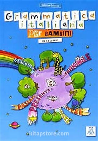 Grammatica italiana per Bambini (Çocuklar için İtalyanca Dilbilgisi) 7-11 Yaş