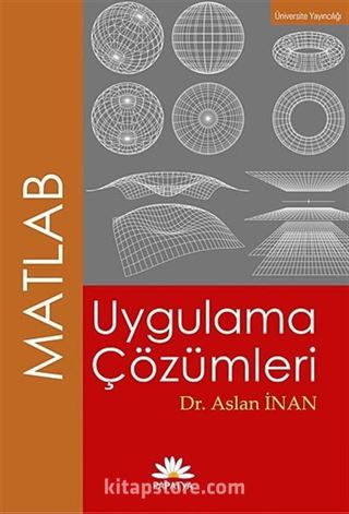 Matlab Uygulama Çözümleri