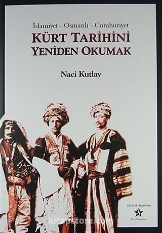 Kürt Tarihini Yeniden Okumak