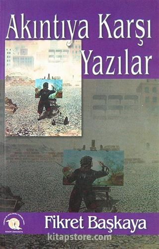 Akıntıya Karşı Yazılar