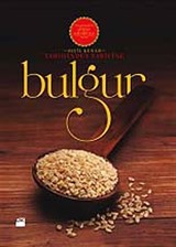 Tarihinden Tarifine: Bulgur