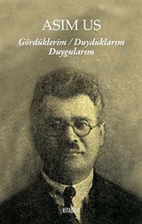 Gördüklerim - Duyduklarım Duygularım