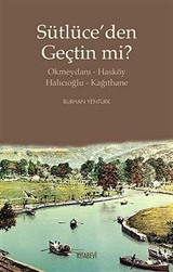 Sütlüce'den Geçtin mi?