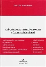 Adi Ortaklık Temeline Dayalı Sözleşme İlişkileri