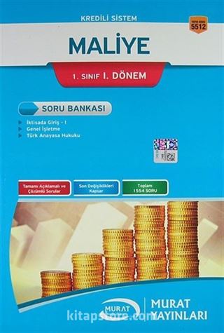 Kredili Sistem Maliye 1. Sınıf 1. Dönem Soru Bankası (Kod:5512)