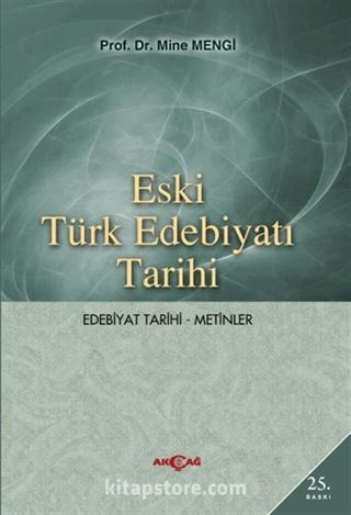 Eski Türk Edebiyatı Tarihi (Edebiyat Tarihi-Metinler)