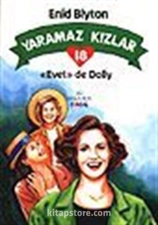 Yaramaz Kızlar 18 Evet De Dolly