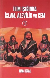 İlim Işığında İslam, Alevilik ve Cem 1