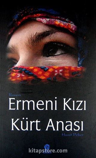 Ermeni Kızı Kürt Anası