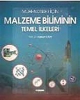 Mühendisler İçin Malzeme Biliminin Temel İlkeleri