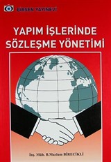 Yapım İşlerinde Sözleşme Yönetimi