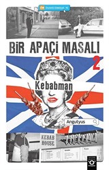 Kebabman / Bir Apaçi Masalı 2