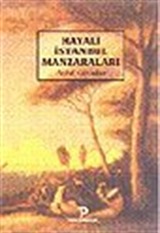 Hayali İstanbul Manzaraları