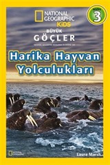 National Geographic Kids -Harika Hayvan Yolculukları