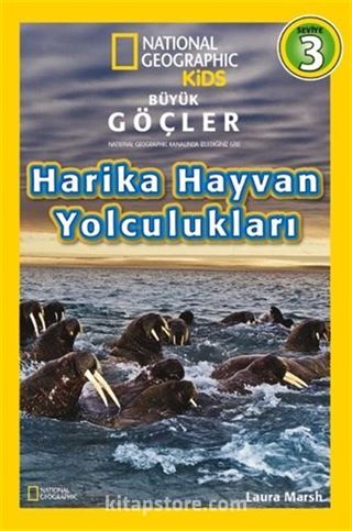 National Geographic Kids -Harika Hayvan Yolculukları